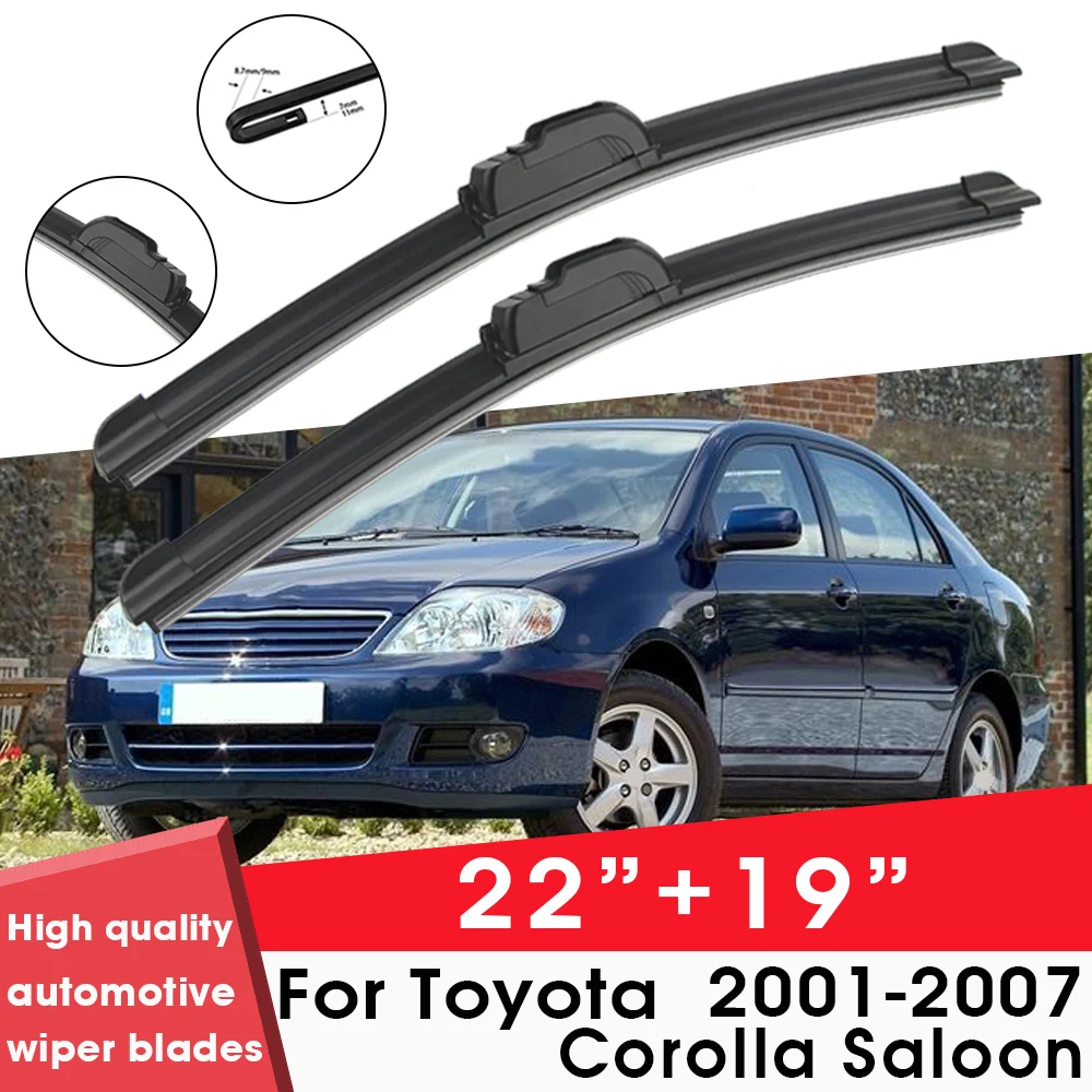 

Car Wiper Blade Blades For Toyota Corolla Saloon 2001-2007 22"+19" Windshield Windscreen Clean Rubber Silicon Cars Wipers