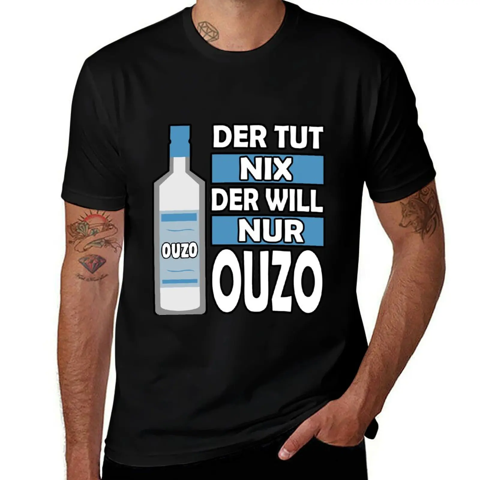 

Der tut nix der will nur Ouzo Grieche Griechenland T-Shirt t shirts for man pack white t shirt men 100% cotton luxury brand