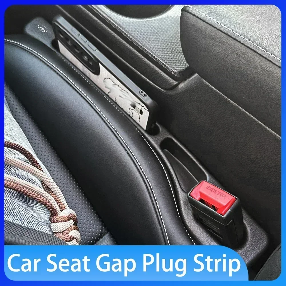 

Car Seat Gap Leak Proof Sealing Strip car Storage Box For Toyota Avalon Mirai Avensis Prado Hilux VVT-I 4WD Corolla Sw4
