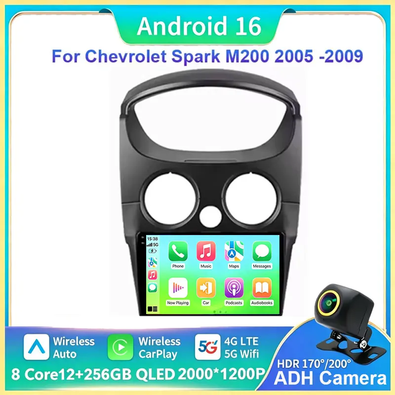 Android 16 Car Radio Fo Chevrolet Spark M200 2005 - 2009 Multimedia Player Navigation 4G Wireless Carplay Head Unit Auto Stereo