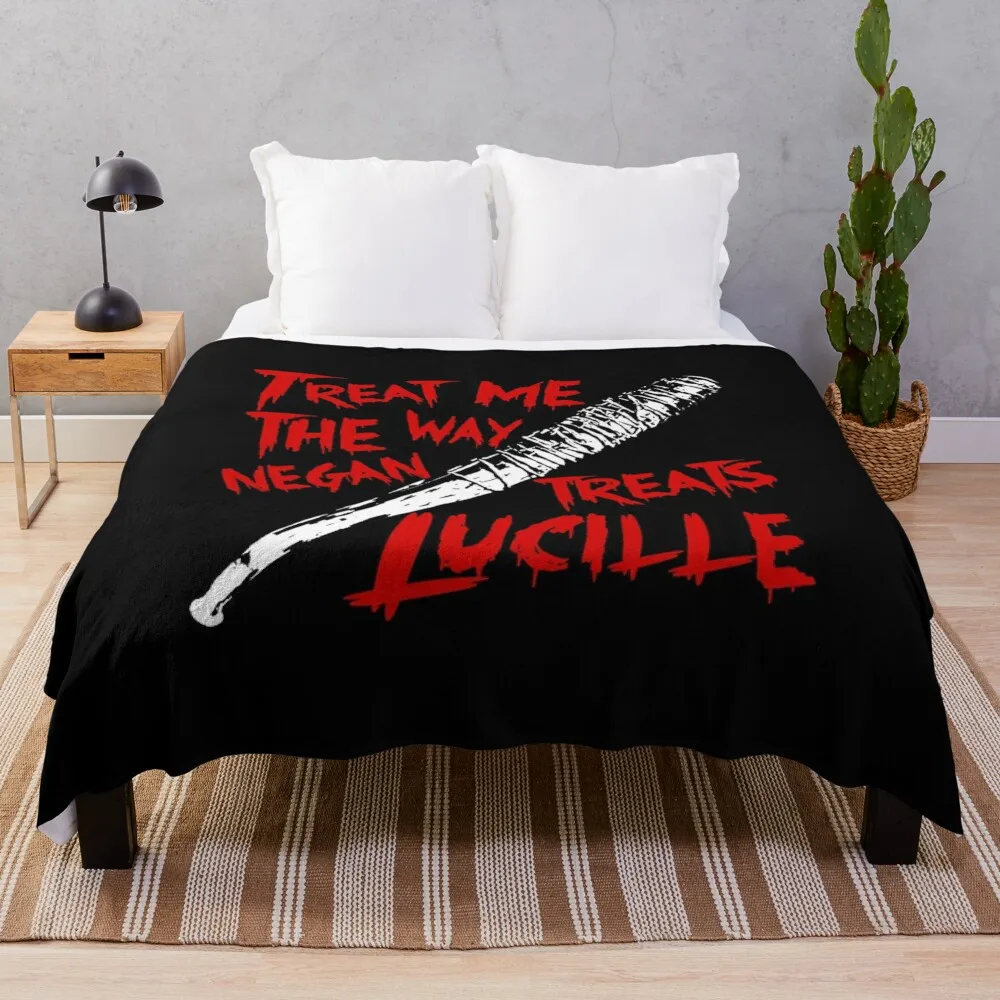 Treat Me The Way Negan Treats Lucille Throw Blanket anime Soft Plush Plaid Luxury St Blanket