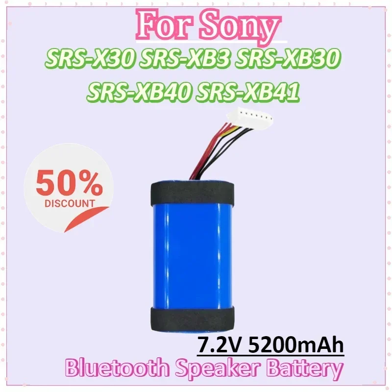 

7.2V 5200mAh Bluetooth Speaker Battery for Sony SRS-X30 SRS-XB3 SRS-XB30 SRS-XB40 SRS-XB41 SRSX30 Batteries
