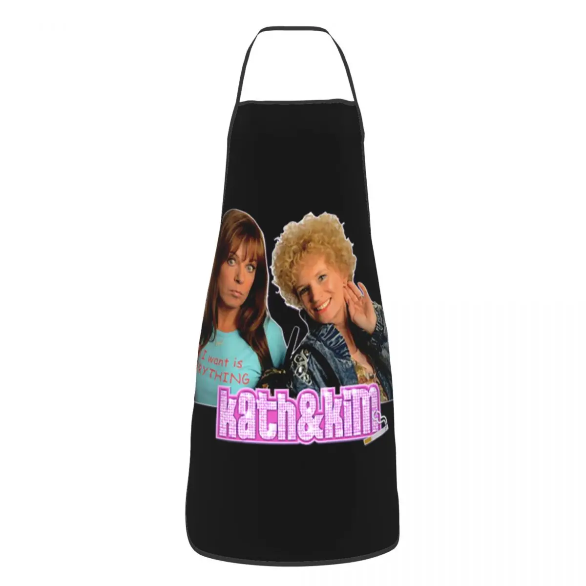 Australian Sitcom Kath & Kim Funny Apron Men Women Adult Unisex Kitchen Chef Bib Tablier Cuisine Cooking Baking Painting