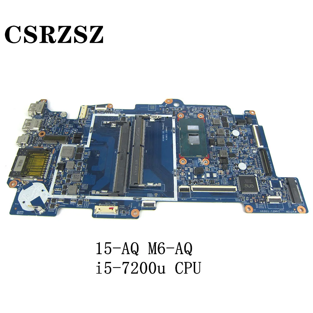 

CSRZSZ For HP Envy 15-AQ M6-AQ Laptop motherboard with i5-7200u CPU 858872-001 15257-2N 448.07N07.002N Test ok 100% original