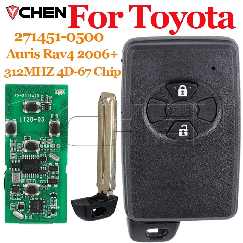 

Smart Remote Car Key For Toyota Auris Rav4 2006 2007 2008 2009 2010 2011 312MHZ 4D-67 Chip 271451-0500 2 Button Car Keyless key