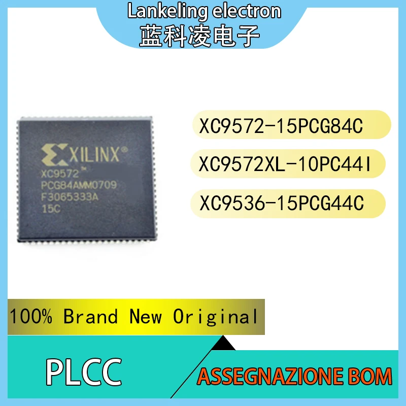 

XC9572-15PCG84C XC9572XL-10PC44I XC9536-15PCG44C 100% Brand New Original Integrated circuit PLCC