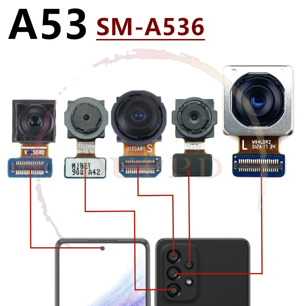 Back Main Rear Camera Front Camera Module Flex Cable For Samsung Galaxy A33 A336 A53 A536 A73 5G A736 Replace Part