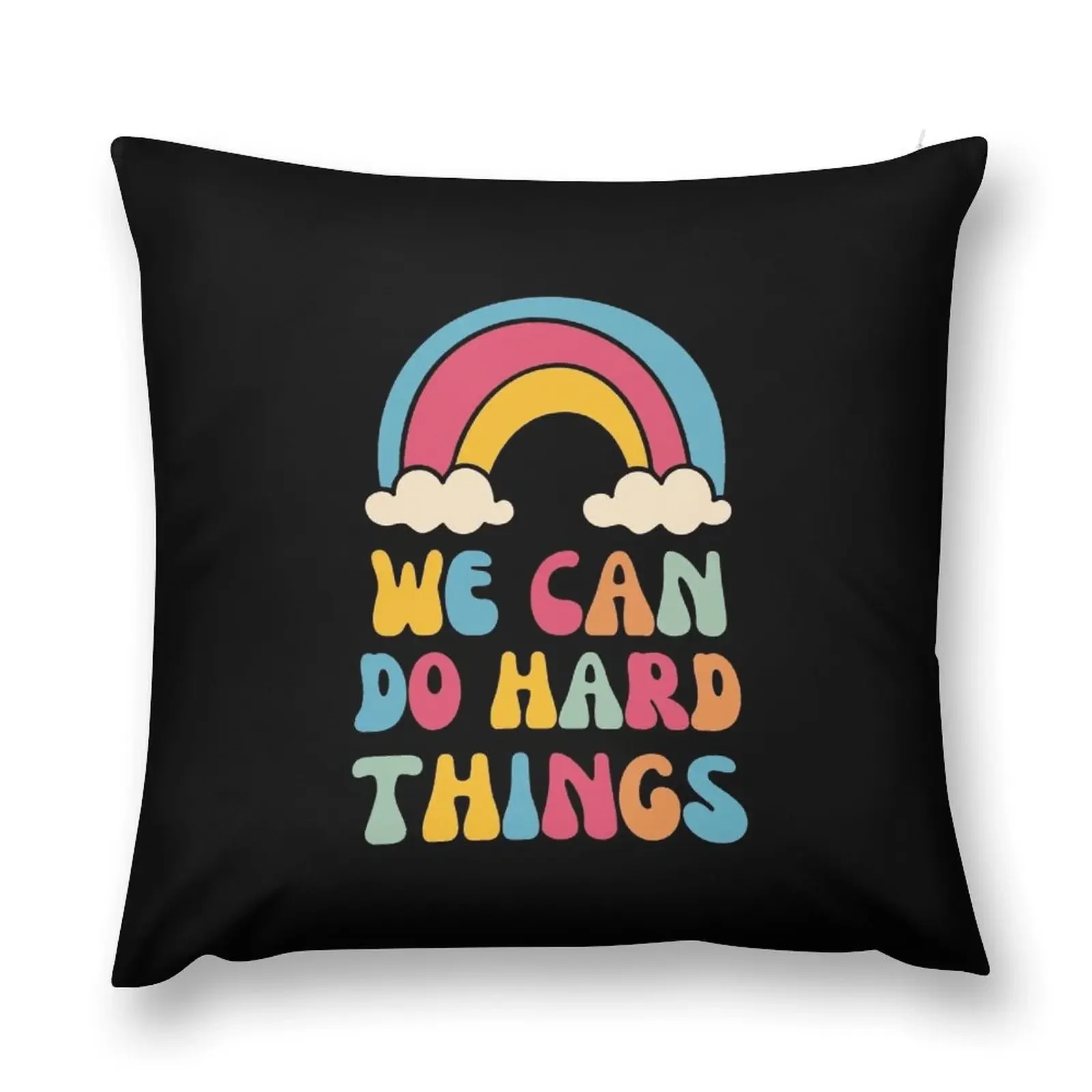 

We Can Do Hard Things Cute Rainbow Retro Design Throw Pillow Sofa Covers Luxury Living Room Decorative Cushions pillow