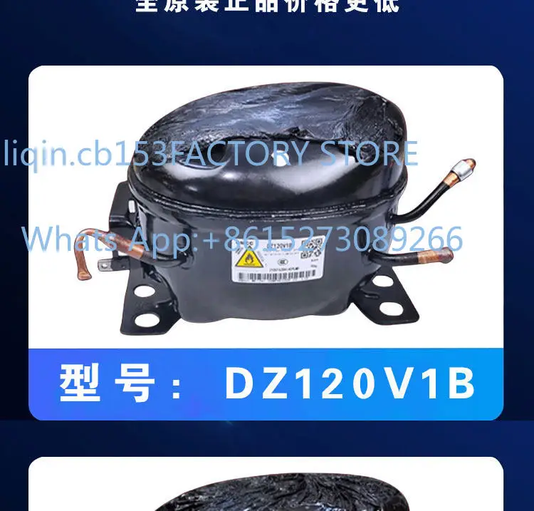 Original refrigerator inverter compressor DZ120V1B/DZ120V1D/DZ90X1A/DZ100V1C