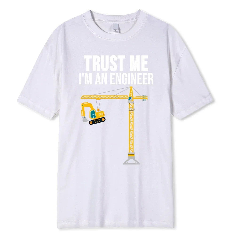 Turst Me, I Am An Engineer Print Printing Clothes Men Loose Oversize T-Shirts Tshirts Cotton Fashion T-Shirt Loose Tops