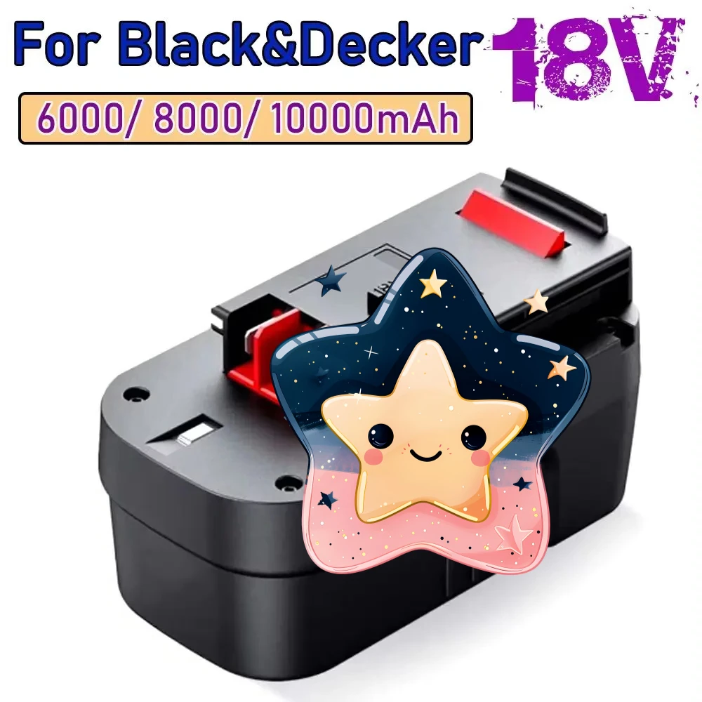 

6.0Ah 8.0Ah 10Ah 18V Power Tool Battery For Black&Decker A18 A1718 A18NH HPB18 HPB18-OPE FS1800CS FS1800D FS1800D-2 FS1800ID