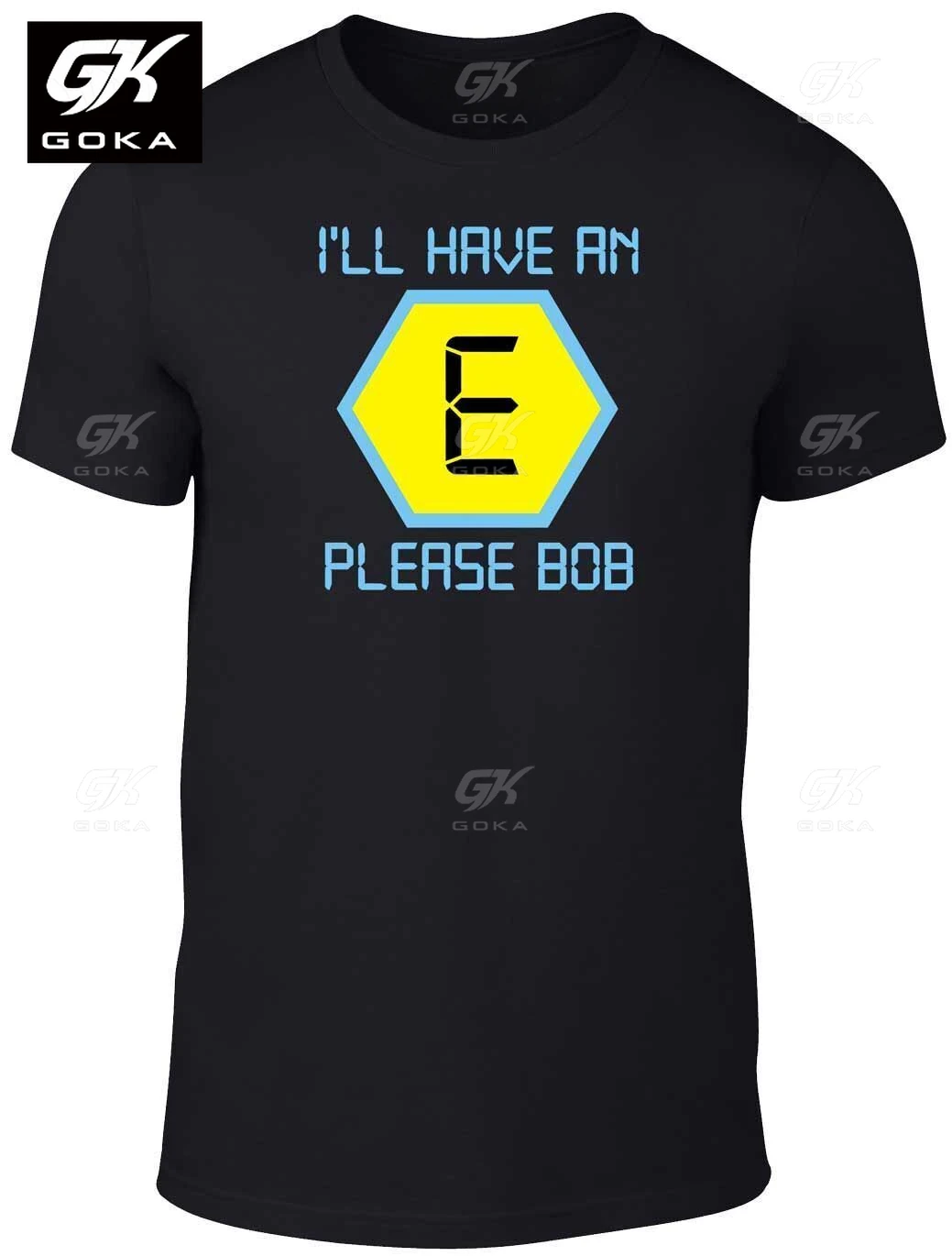 I'll Have An E T-Shirt - Funny Retro T Shirt Bob Blockbusters Tv Fashion Rave Uk Graphic Mens Clothing Cotton Tees Printed Tops