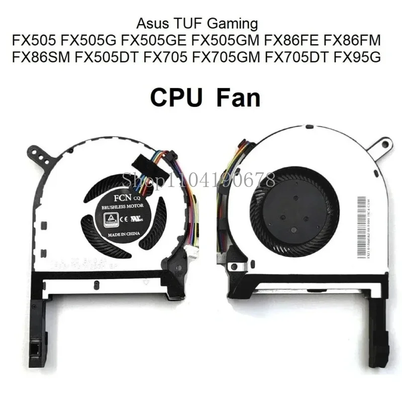 for Asus TUF Gaming FX505 FX505G FX505GE FX505GM FX705 FX705DT FX705GM CPU Fan