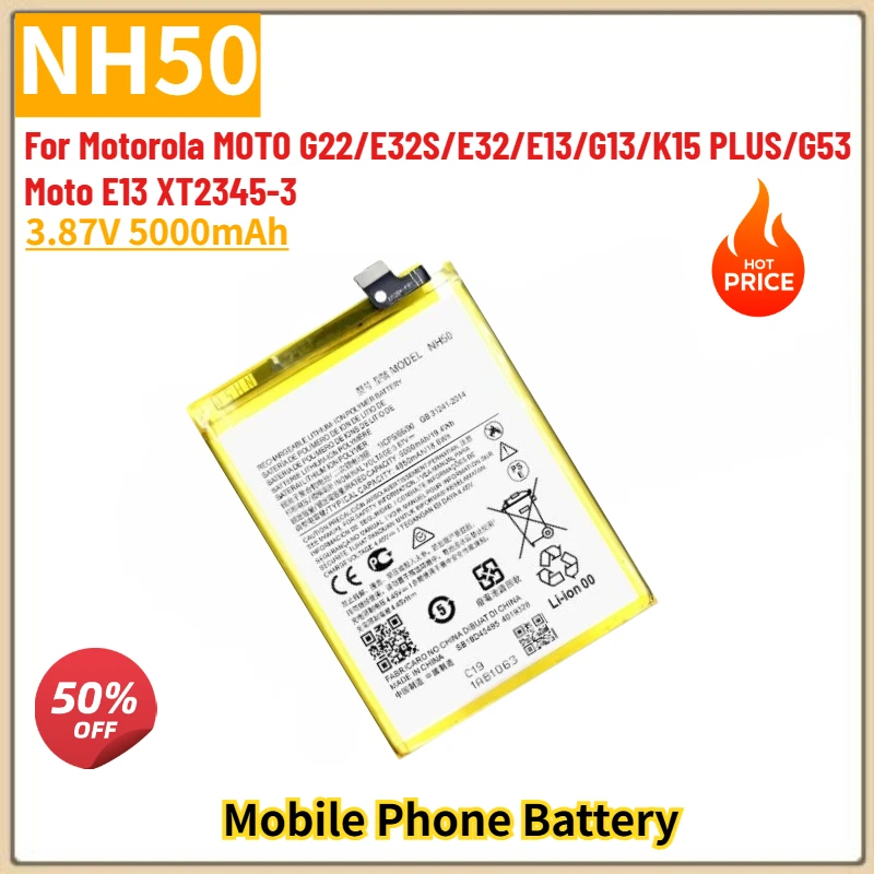 

NH50 High Quality Phone Battery 3.87V 5000mAh For Motorola MOTO G22/E32S/E32/E13/G13/K15 PLUS/G53 Moto E13 XT2345-3 Brand New