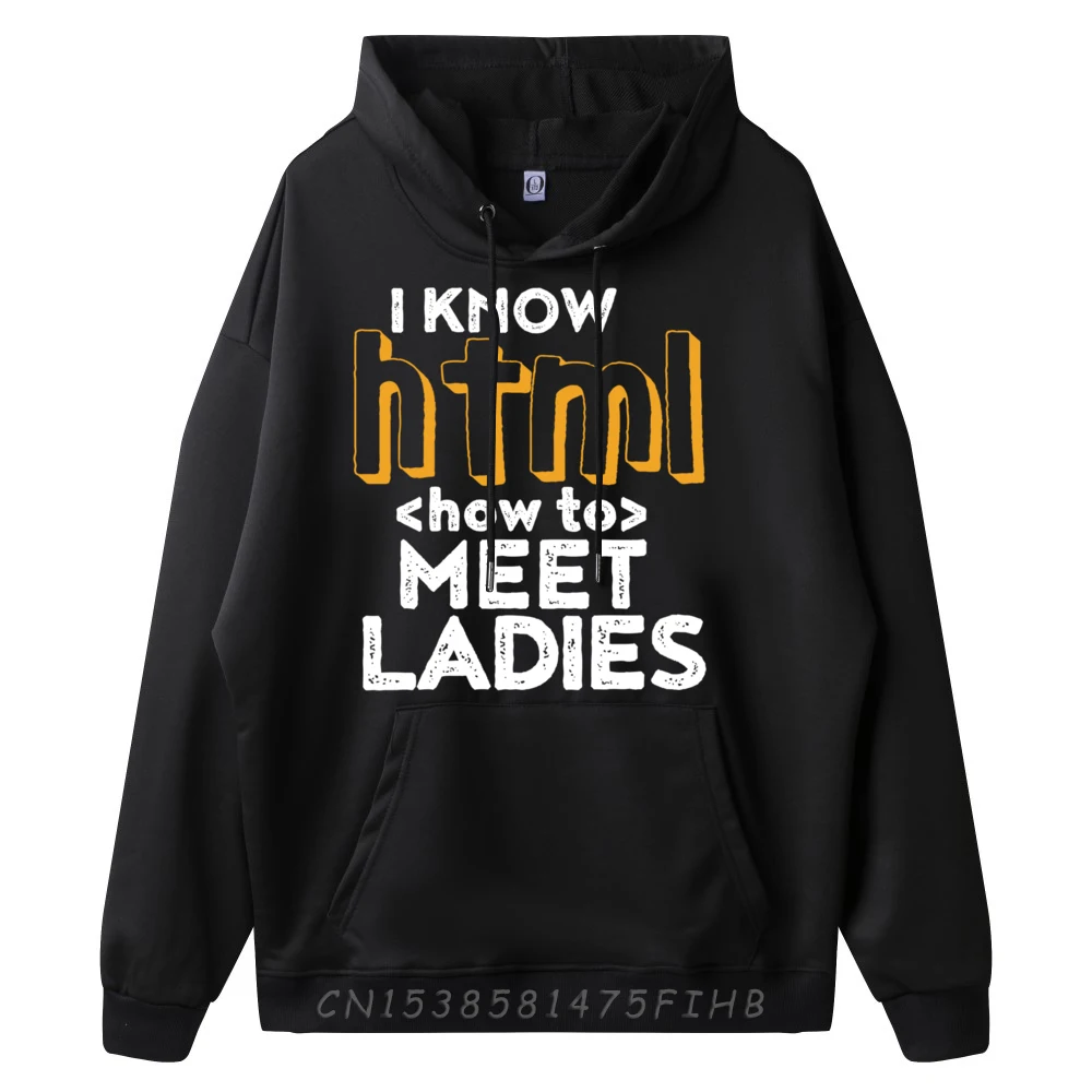 I Know HTML Funny Programmer and Computer Geek Humor Green And White Graphic Hoodies Men's Shirts Luxury