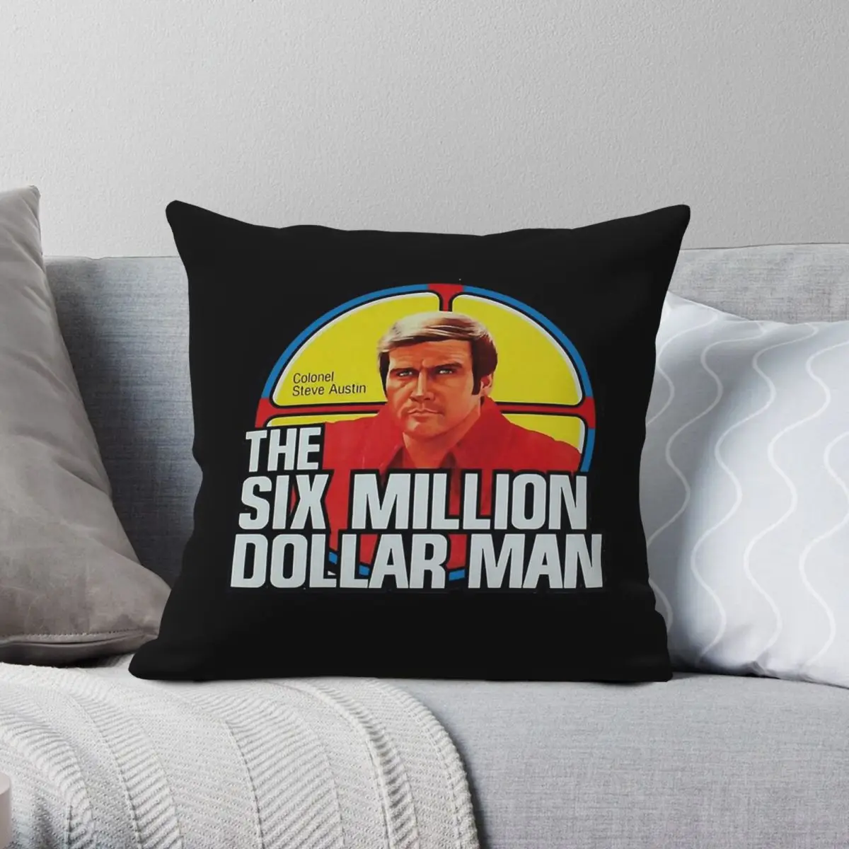 The Six Million Dollar Man Square Pillowcase Polyester Linen Velvet Printed Zip Decorative Throw Pillow Case Sofa Seater Cover