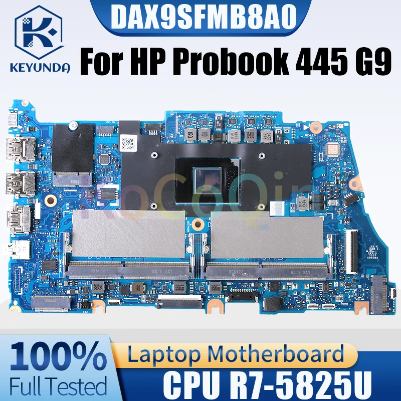 DAX9SFMB8A0 For HP Probook 445 G9 Notebook Mainboard AMD CPU R7-5825U DDR4 Laptop Motherboard Tested