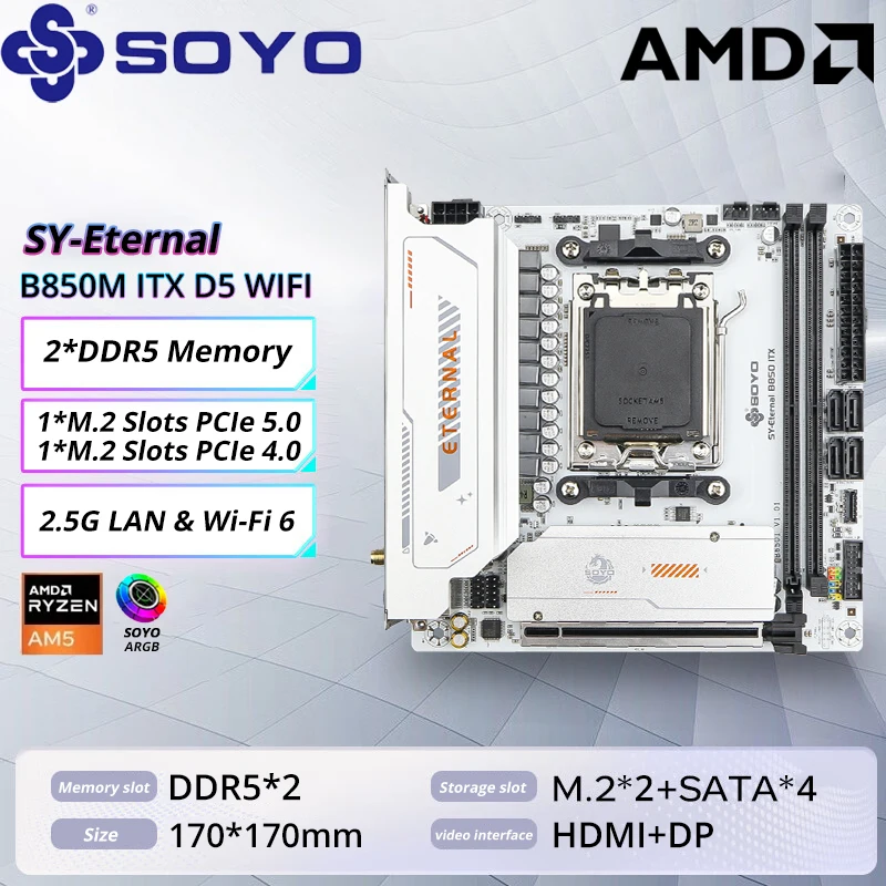 

SOYO B850M ARGB Motherboard WIFI6 MINI-ITX Dual-Channel DDR5 M.2 PCIE5.0 TYPE-C AM5 Socket AMD B850ITX Support（9600X 7800X3D）