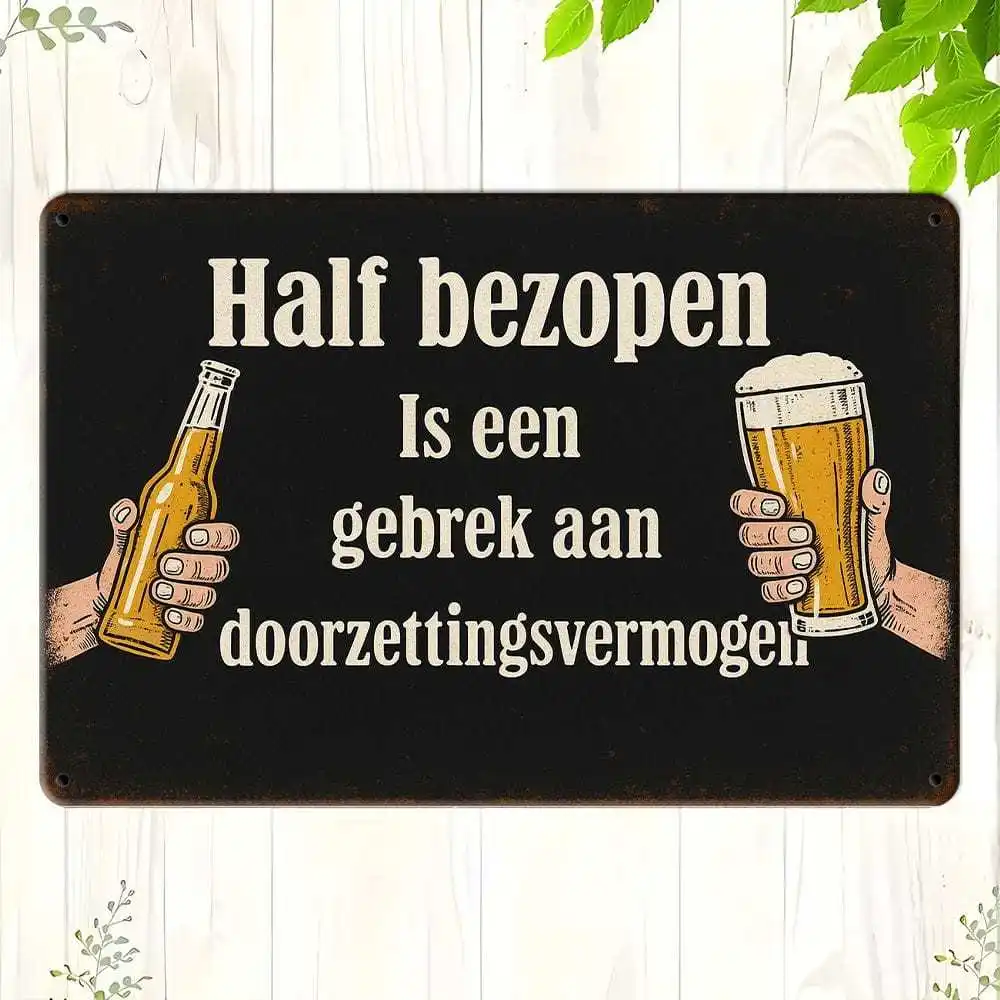 Letrero de cerveza de Humor holandés, decoración de aluminio Vintage de 30x20cm para cafetería y bares domésticos