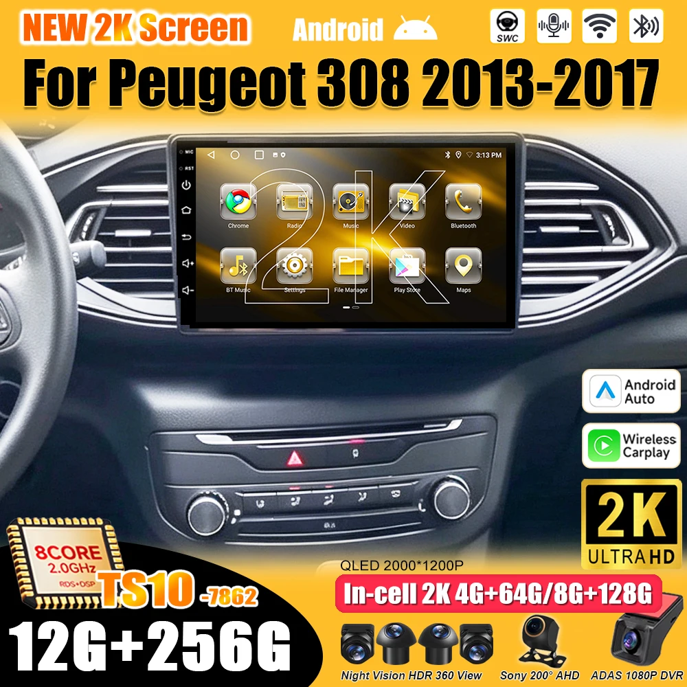 9 Inch Android 16 For Peugeot 308 2013-2017 Car Radio Stereo Head Unit Multimedia Video Player GPS Navigation 2K QLED 8 Core RDS