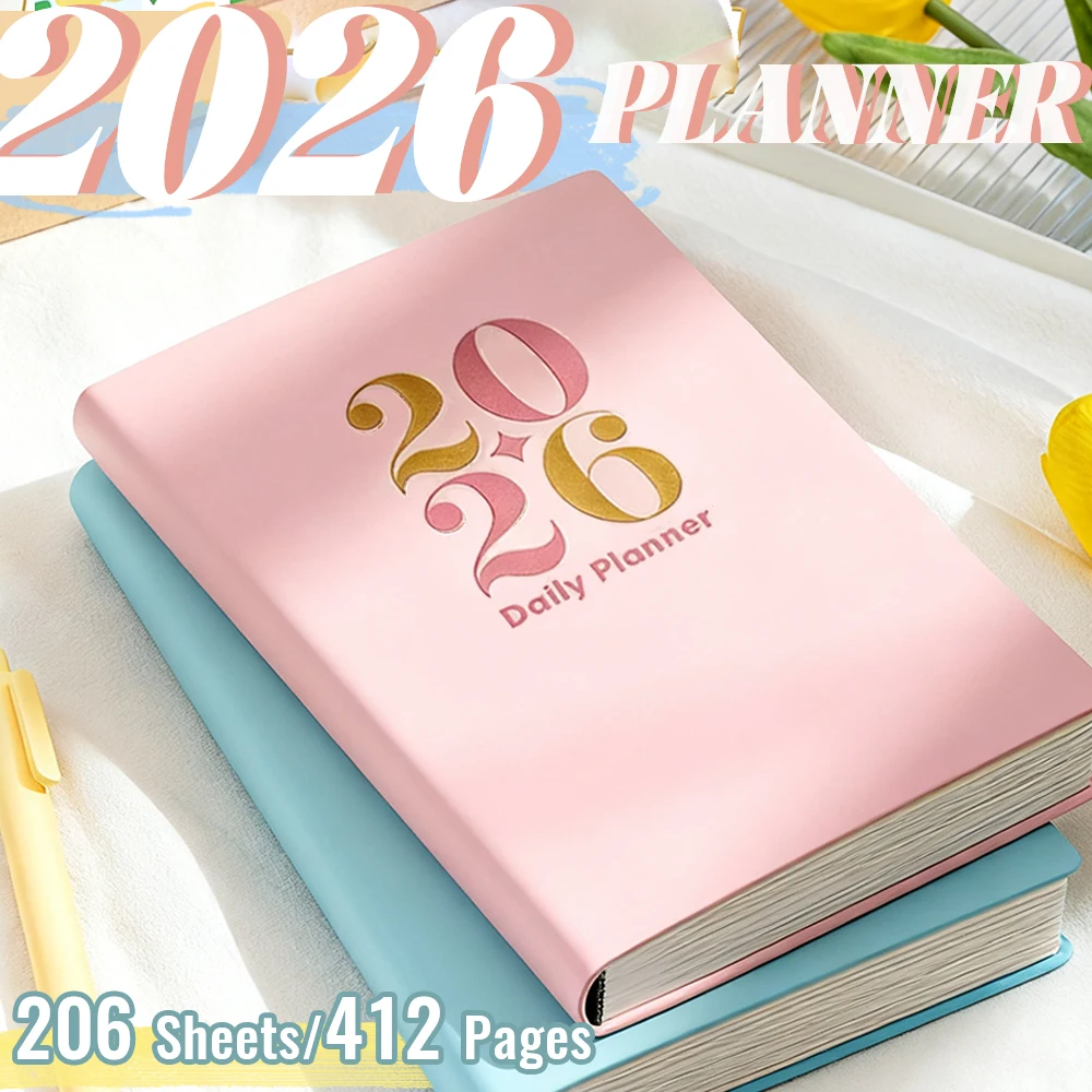 2026 مخطط A5 جدول أعمال 412 صفحة 80 GSM ورق خالي من الأحماض جلد ناعم الملمس خطة شهرية يومية أسبوعية للقيام بقائمة دفتر ملاحظات للمجلة