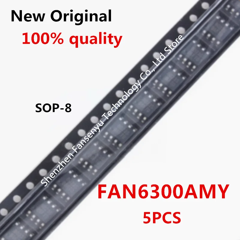 

5PCS/LOT FAN6300AMY FAN6300A FAN6300 6300A FAN6300AMYC SOP-8 SMD switching power supply chip New In Stock Original