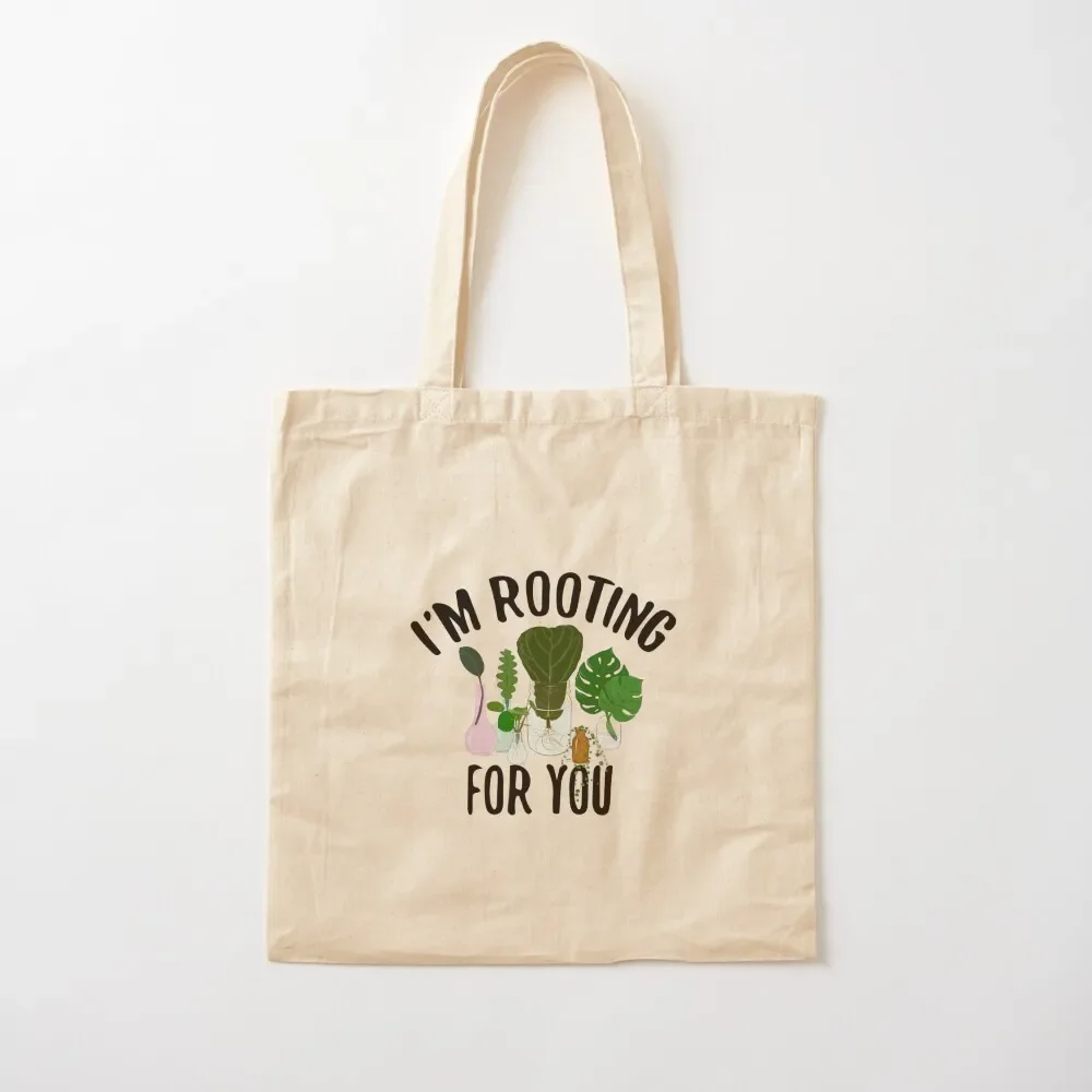 

I'm Rooting For You! Tote Bag tote bags men free delivery bags tote bags cloth