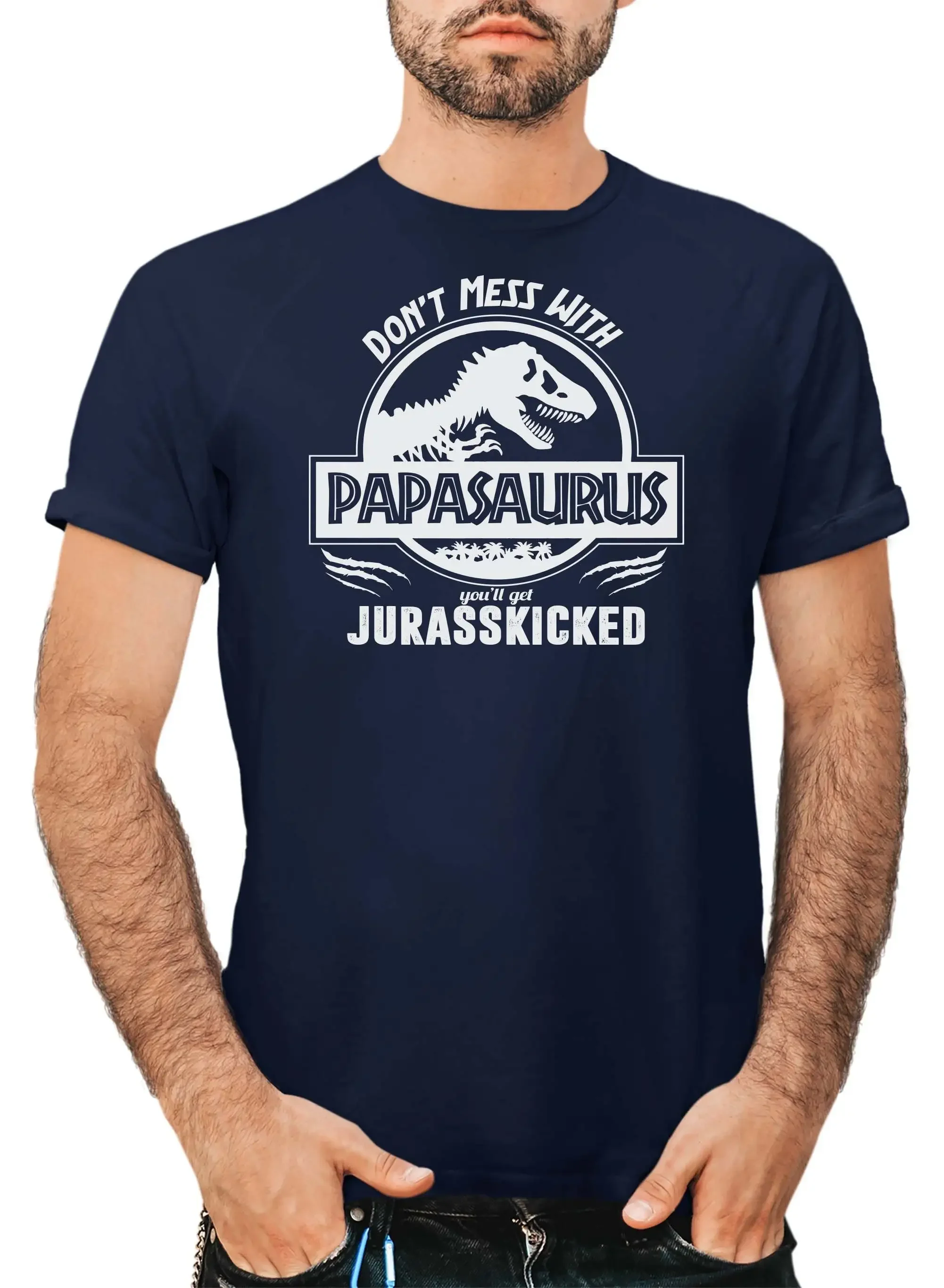 Don t Mess With PAPASAURUS Rex Shirt Dino Fun Fathers Day Dads PresenT