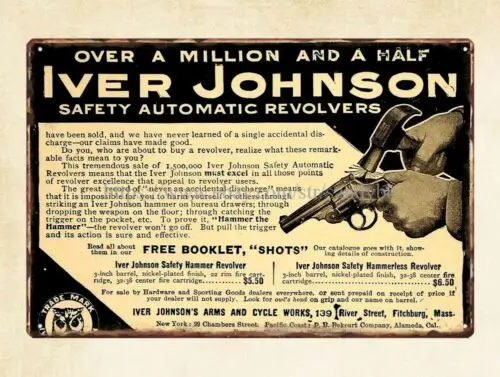 1pcs wall decor 1907 Ad Iver Johnson Safety Automatic Revolvers Hammer metal tin sign