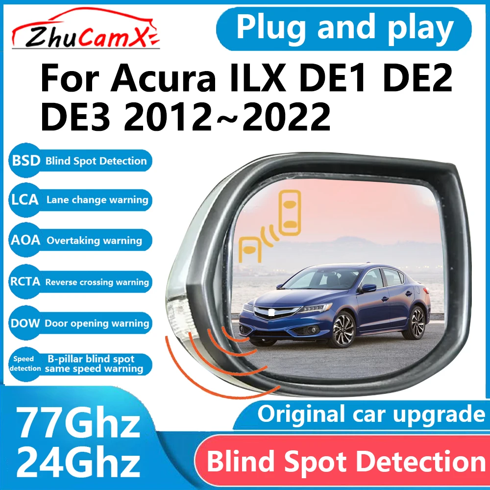 for Acura ILX DE1 DE2 DE3 2012~2022 BSD Blind Spot Detection Sensor Radar Driving Warning Assistance System Plug and Play