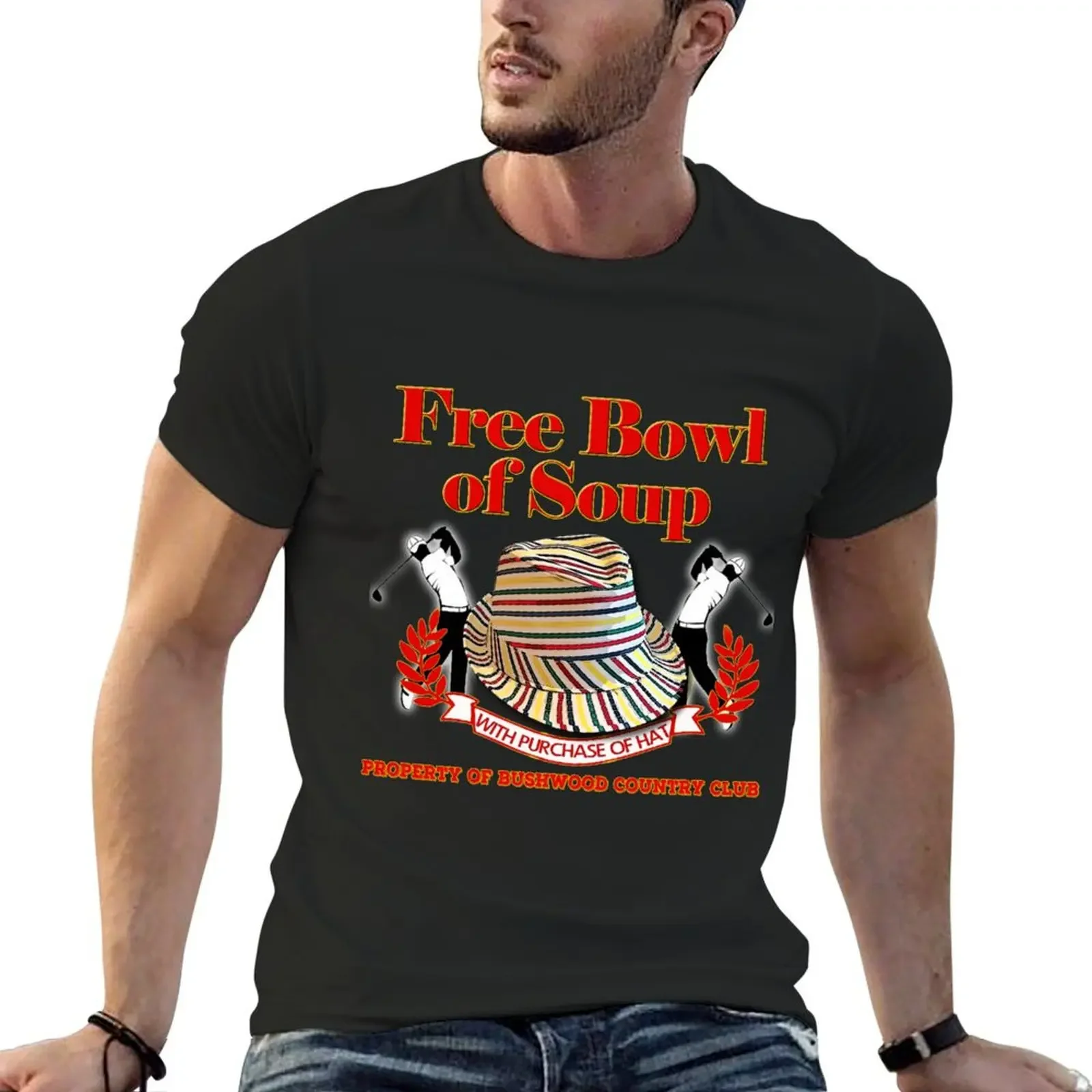 

Caddyshack- Free bowl of soup with Hat T-Shirt anime stuff quick-drying summer clothes graphic tshirt men
