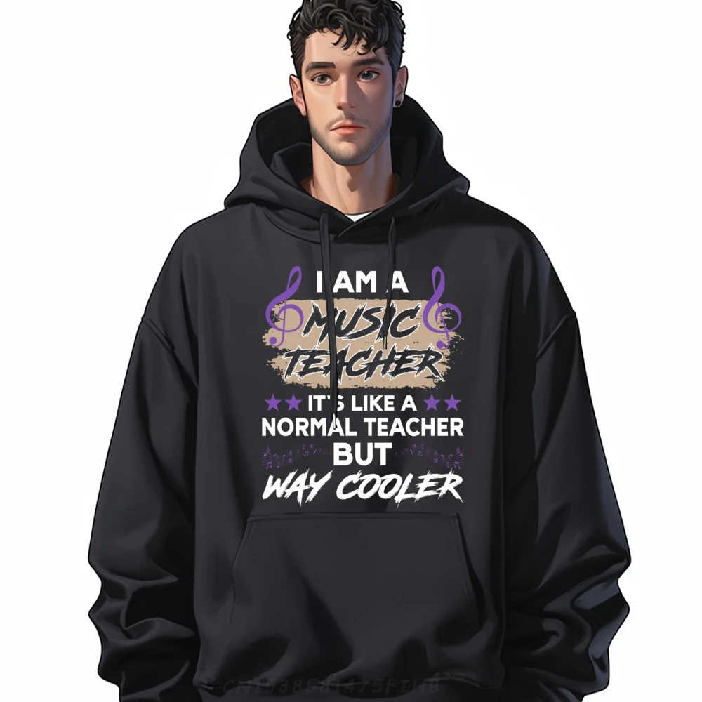 

Tee School Student Funny Im A Music Teacher Way Cooler Designer Hoodie Men Eco-Friendly Men's Polyester Sweater Figures