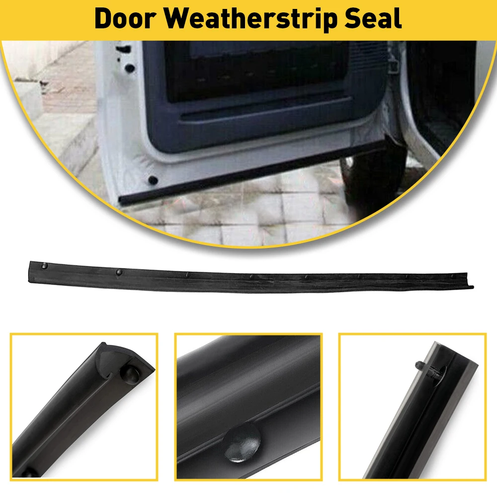 Front & Rear Door Weatherstrip Seal Lower Left or Right For Ford Excursion F250 F350 Super Duty Truck F450 F550 F650 F750 Truck