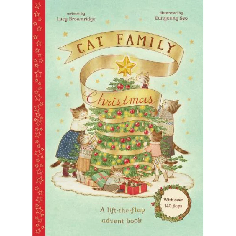 

Eunyoung SeoCat Family Christmas An Advent LifttheFlap Book с клапанами более 140 Eunyoung Seo 9780711274907