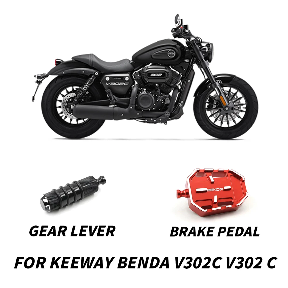 Motorcycle Increased Brake Pedal Extended Shift Lever For Keeway Benda V302C V302 C Brake Pedal Shift Lever V302C V302 C