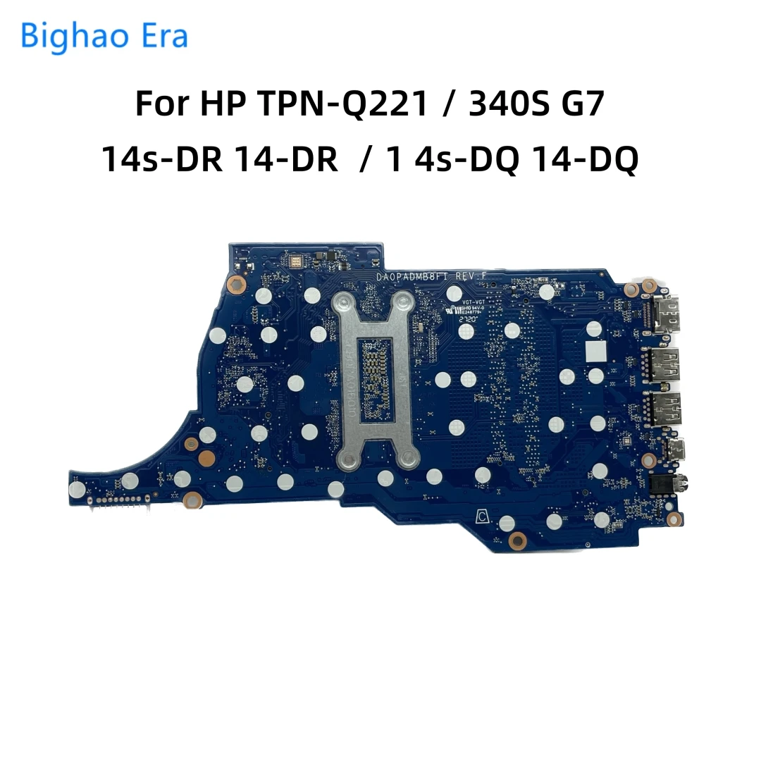 For HP 14-DR 14-DQ 14s-DQ 340S G7 Laptop Motherboard With i3-1005G1 i5-1035G4 i7-1065G7 CPU DA0PADMB8G0 DA0PADMA8F1/0 L88847-601