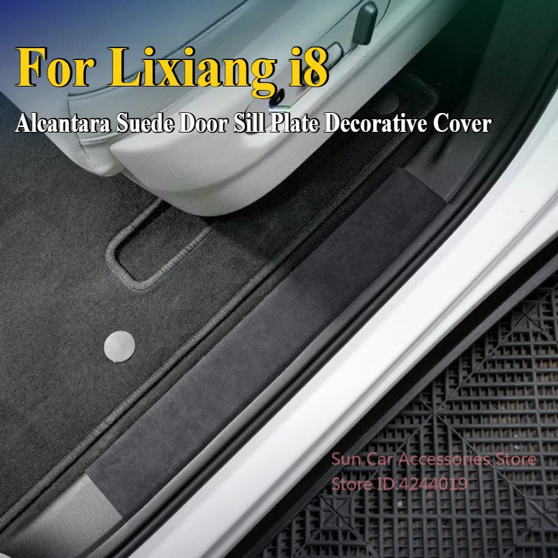 

Для Ideal Lixiang i8 Замшевая накладка на порог из алькантары, декоративная крышка, защитный прочный салон автомобиля, модифицированные аксессуары