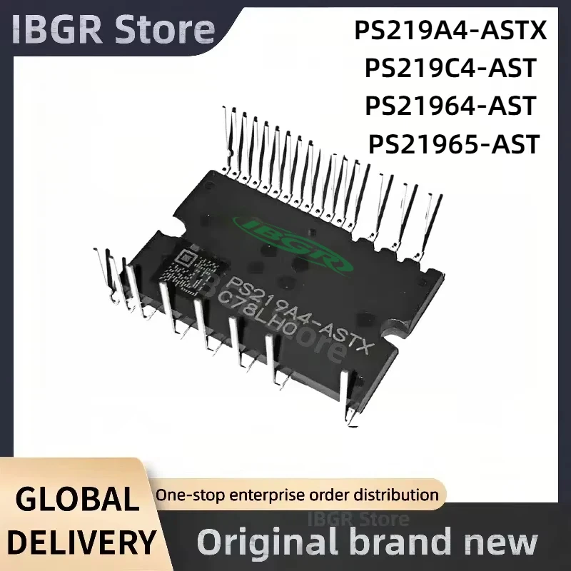 

PS219A4-ASTX PS219C4-AST PS21964-AST PS21965-AST IPM Module New Original
