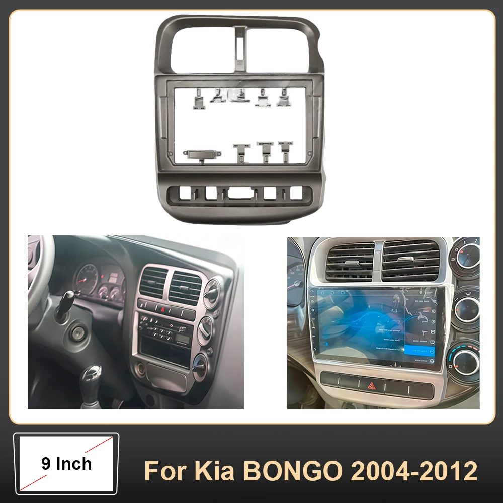 

9-дюймовая автомобильная рамка, адаптер для приборной панели Android, комплект панели для Kia BONGO 2004-2012
