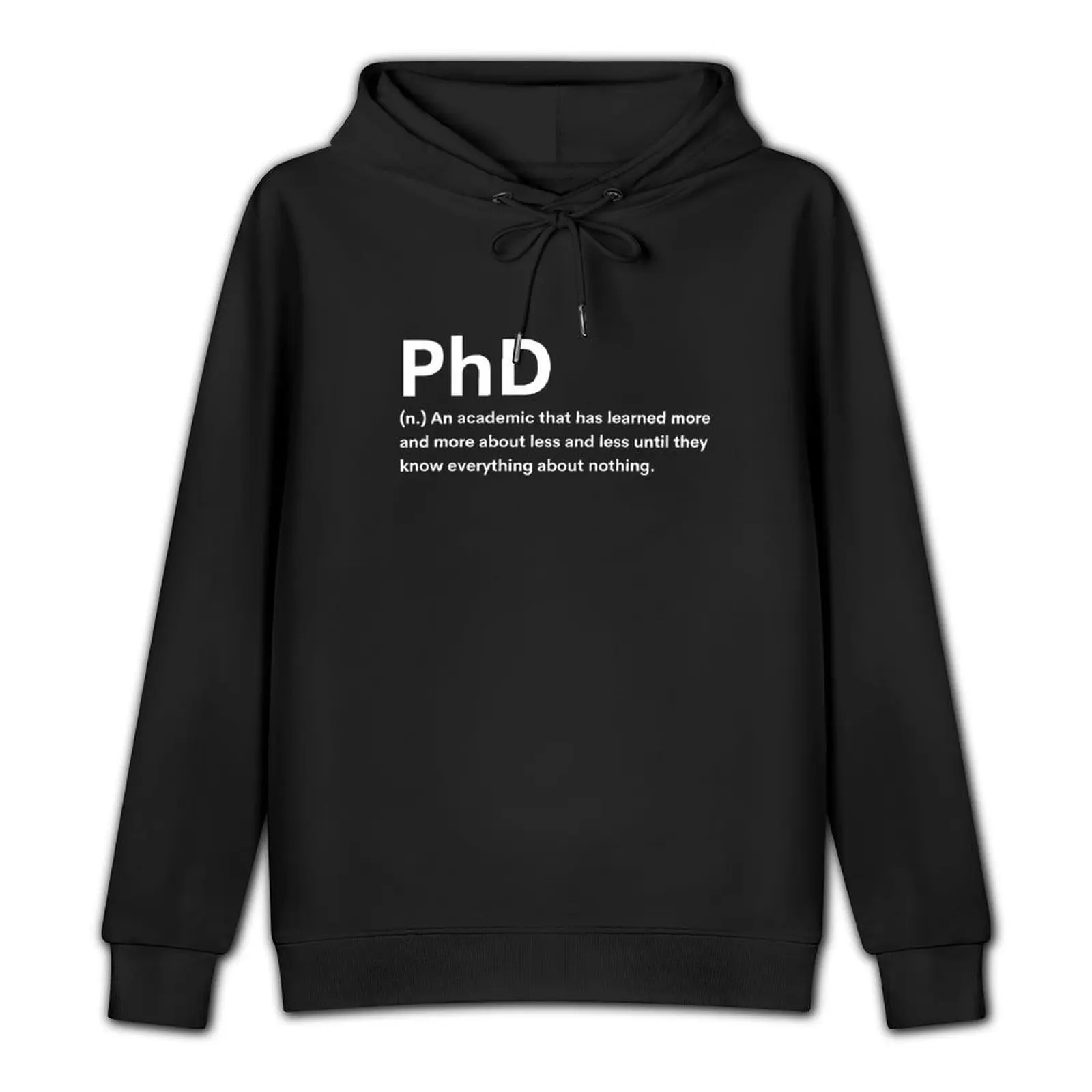 Phd Definition Pullover Hoodie aesthetic clothing male clothes men clothing anime clothing men's hoodie sweatshirt