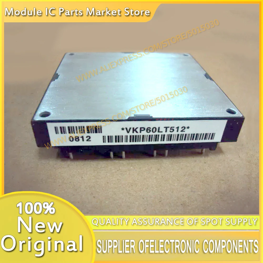 

VKP60LT512 VKP60LT515 NEW MODULE