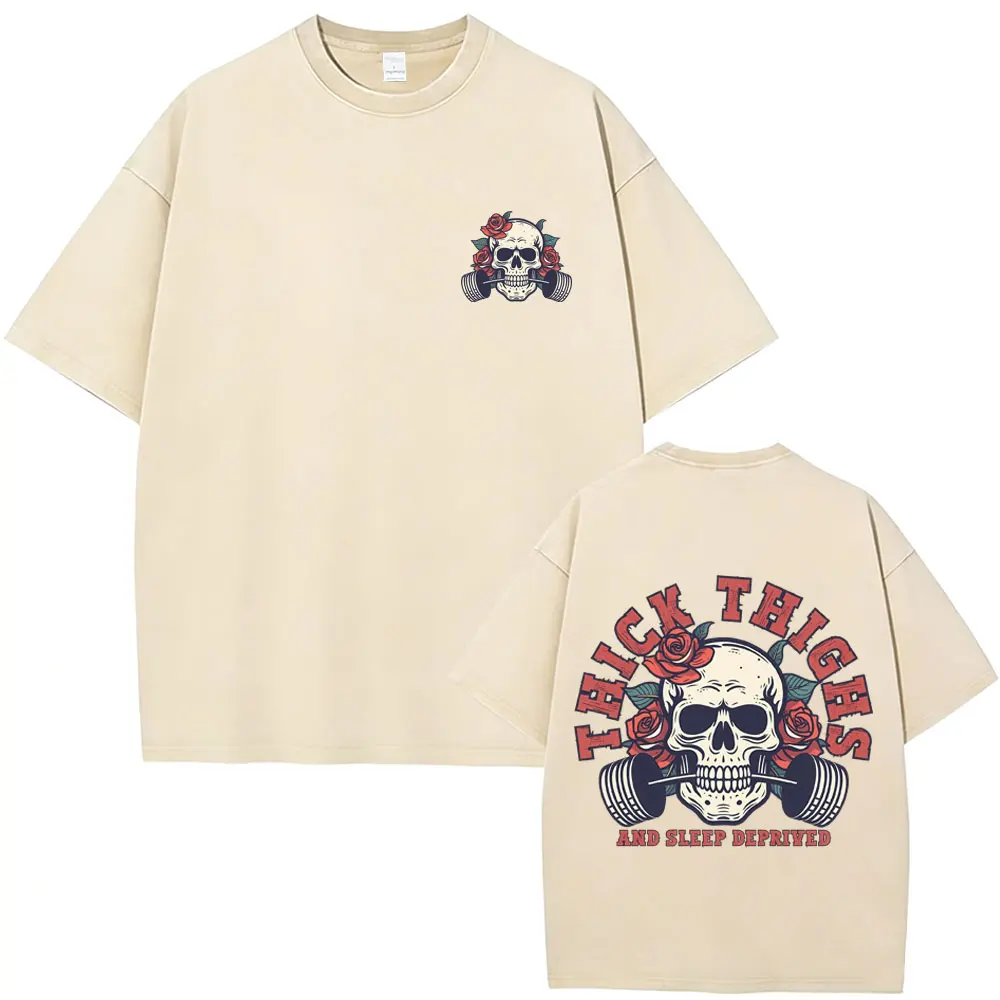 

Thick Thighs and Sleep Deprived Skeleton Retro Washed T Shirt Men Women Gym Fitness Vintage T-shirt Male Rock Oversized T-shirts