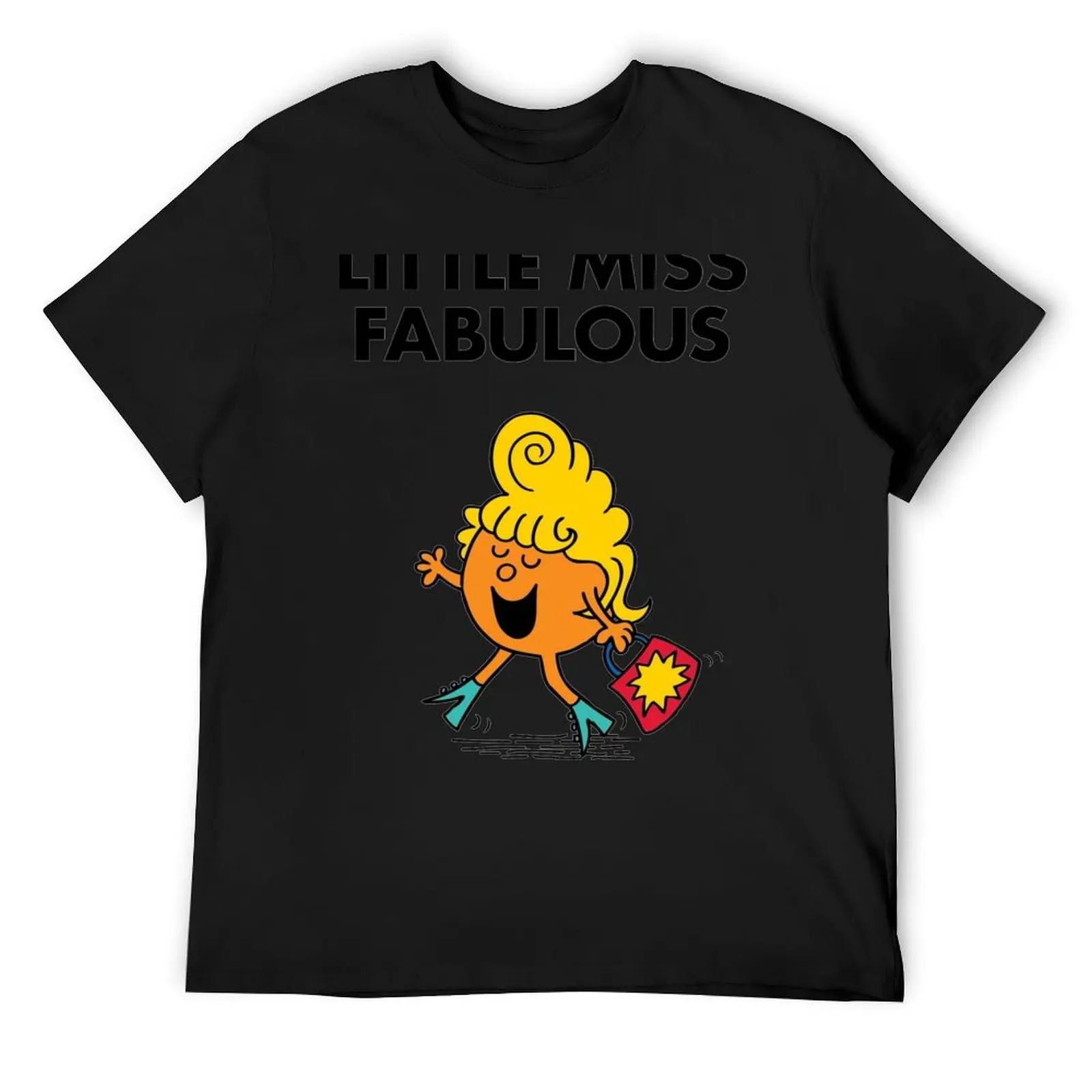 

Little Miss Fabulous T-Shirt T-Shirt shirts graphic quick drying T-shirts oversize men tshirt