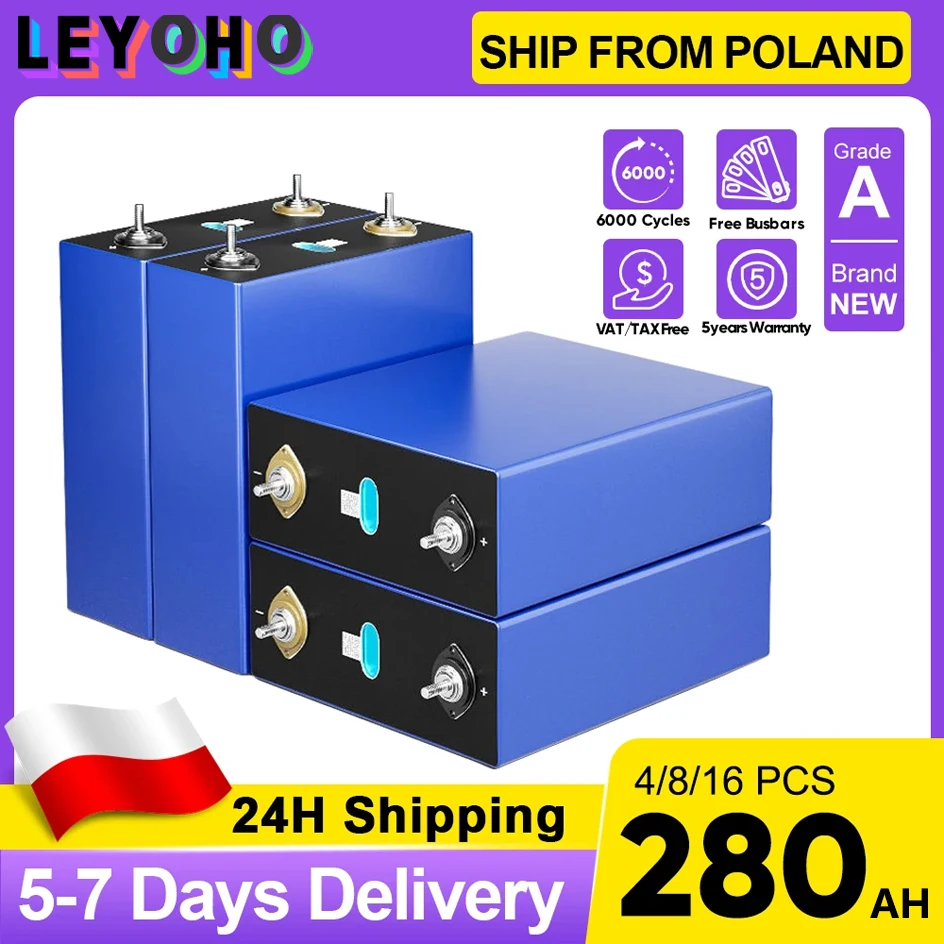 Grade A 3.2V 280Ah LiFePO4 Battery 4Pcs 310Ah 105Ah 100% High Capacity 6000 Deep Cycles For RV EV Yacht DIY Solar EU UA FREE TAX