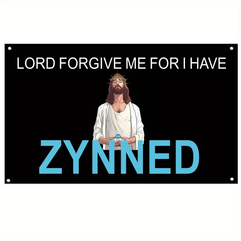 

Lord Forgive Me For I Have Zynned Flag 3x5 Ft Funny Flags For College Dorm Room Decor Wall Decor With Brass Gromments