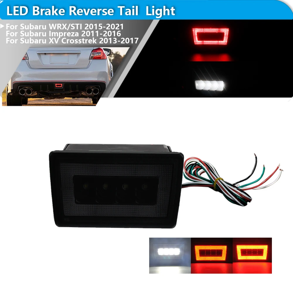 For Subaru Impreza WRX STi XV Crosstrek 2011-2021 3-in-1 LED Rear Fog Light Tail Brake Lamp & Backup Reverse Light