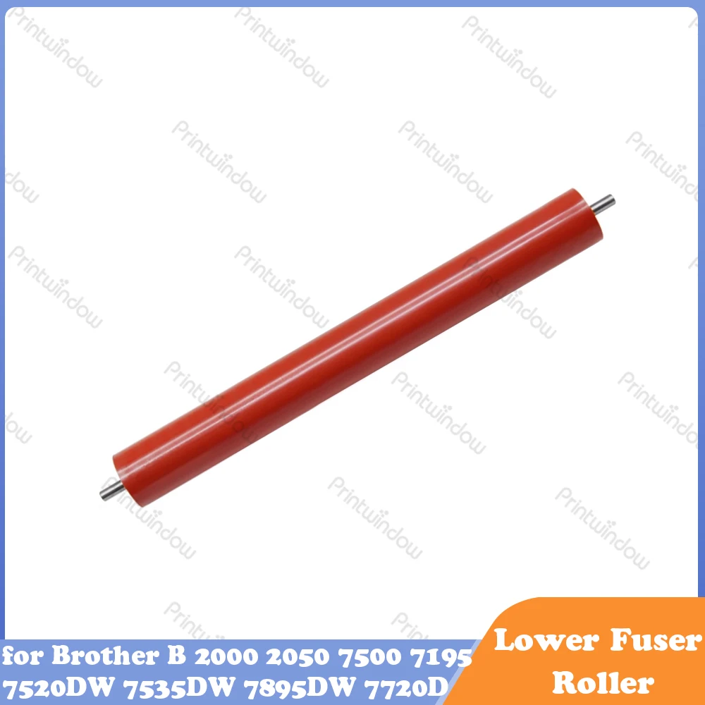 

Compatible Lower Fuser Roller for Brother B2000 B2050 B7500 B7520DW B7535DW 7700D 7720D 7895DW 7195 Pressure Roller
