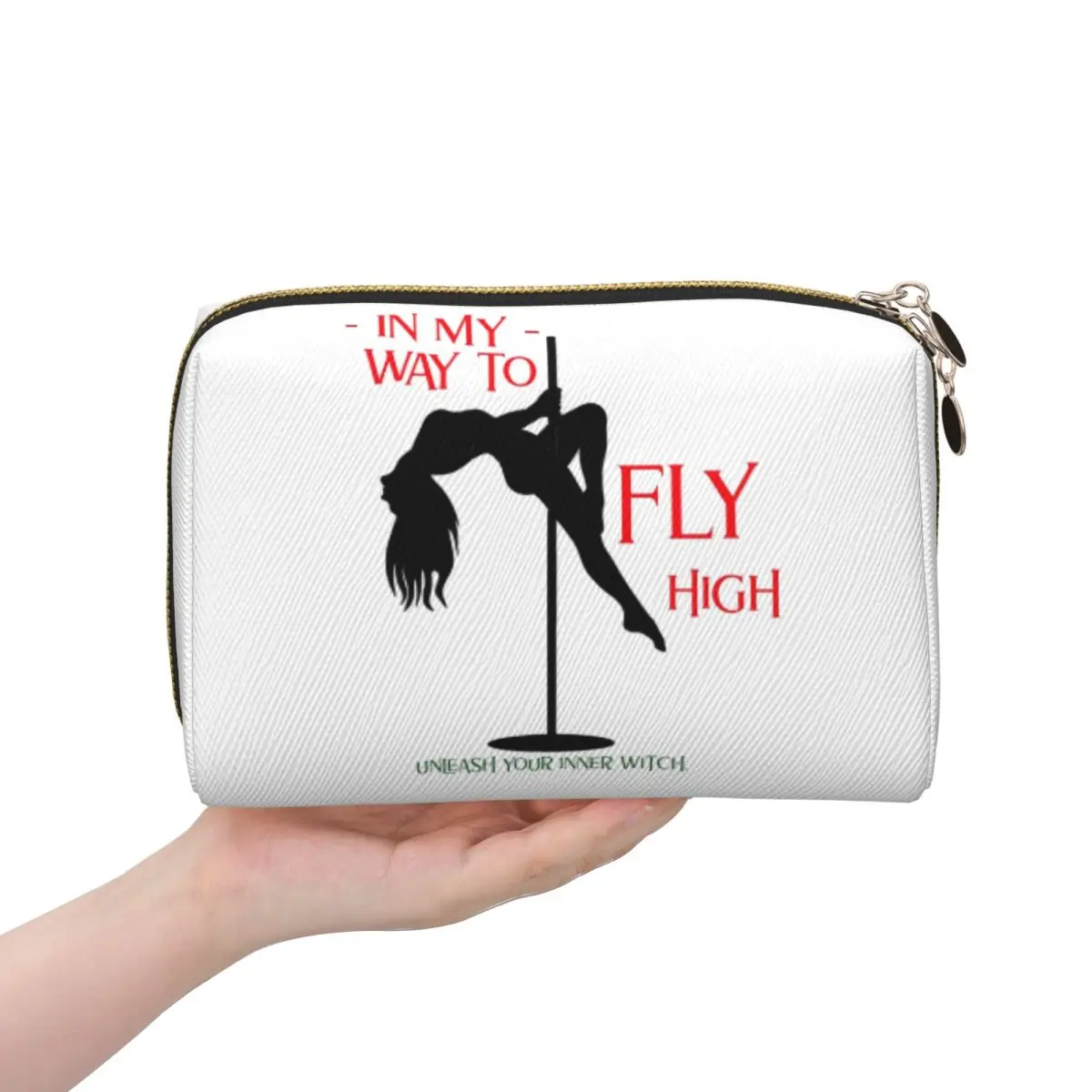 

Pole Dance In My Way To Fly High Unleash Your Inner Witch Женская косметичка Дорожный органайзер для макияжа Сумка для хранения туалетных принадлежностей