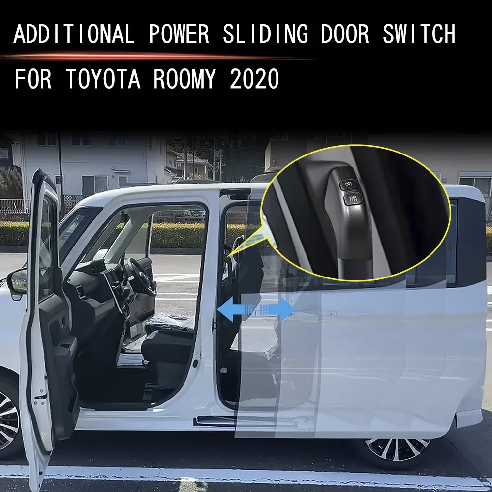 Car Additional Power Sliding Door Switch & Middle Row Power Sliding Door Add-On Switch Button Accessories For Toyota ROOMY 2022