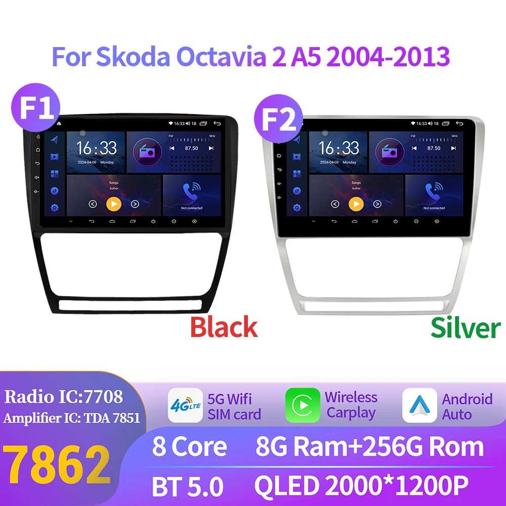 

Android 14 For Skoda Octavia 2 A5 2004-2013 Car Radio Multimedia Automotiva Navigation GPS Rear Camera NO DVD 2K QLED Screen